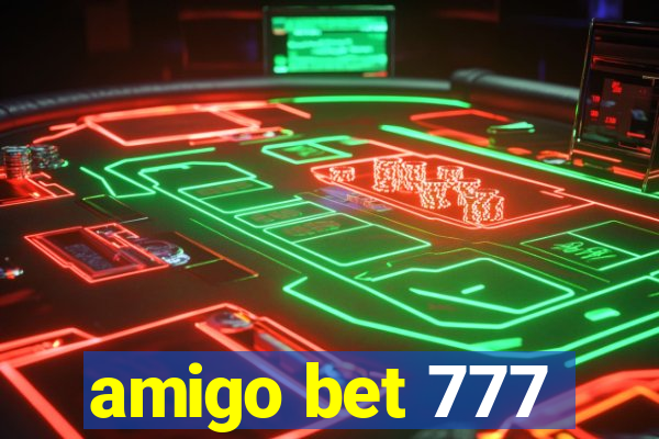 amigo bet 777